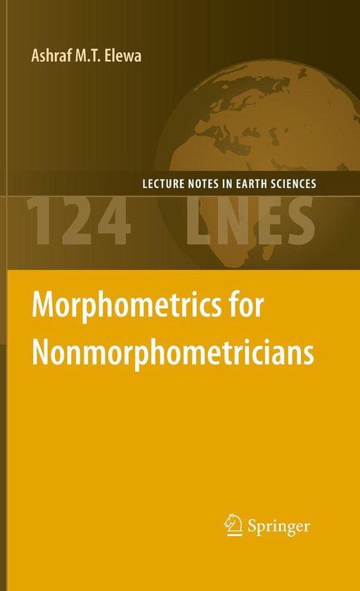 Lecture Notes in Earth Sciences 124 - Morphometrics for Nonm ... - cover