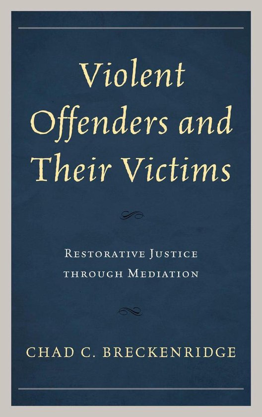 Violent Offenders and Their Victims - cover