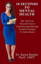 10 Seconds to Mental Health