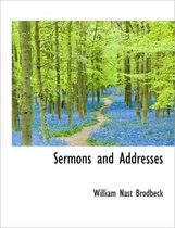 Sermons and Addresses