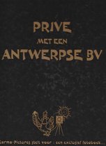 Prive met een Antwerpse BV