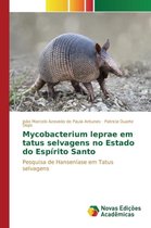 Mycobacterium leprae em tatus selvagens no Estado do Espírito Santo