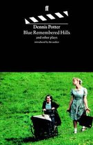 Blue Remembered Hills And Other Plays