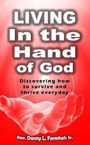 Living in the Hand of God