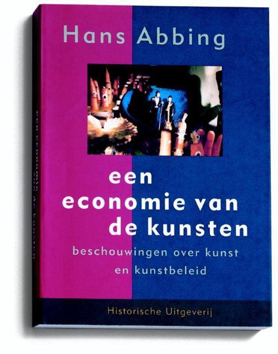 Cover van het boek 'Een economie van de kunsten / druk 2' van Hans Abbing