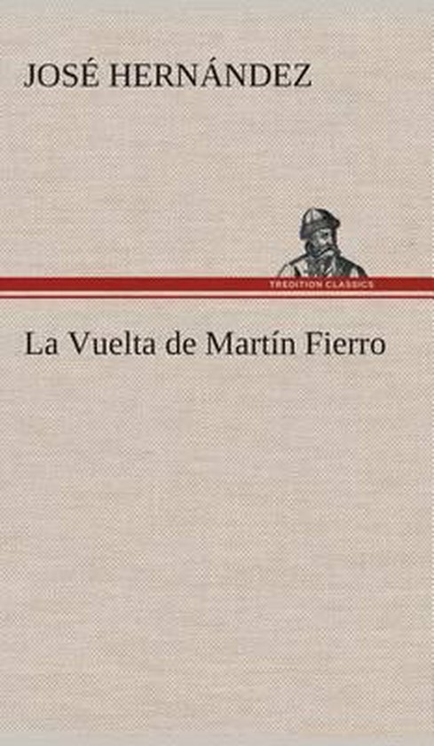 La Vuelta de Martín Fierro