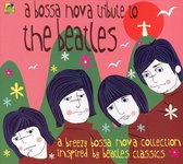 Bossa Nova Tribute To The Beatles