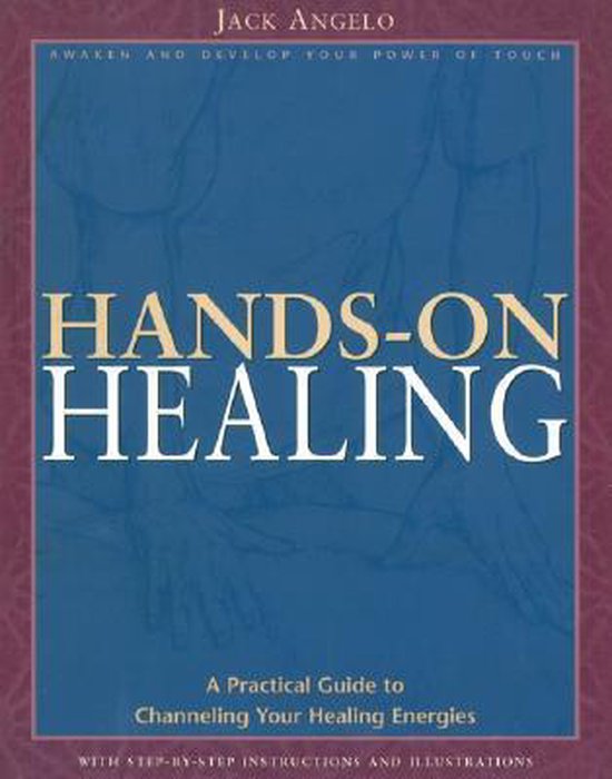 Hands-On Healing | 9780892817344 | Jack Angelo | Boeken | bol