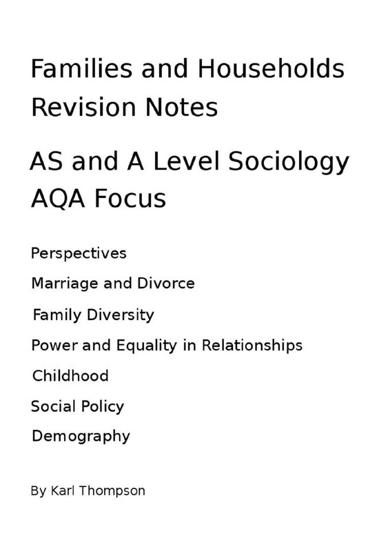 Families and Households Revision Notes for AS and A Level Sociology ...