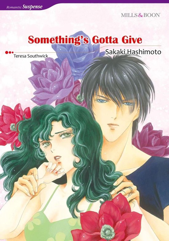SOMETHING'S GOTTA GIVE (Mills & Boon Comics) - cover