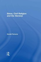 Siena, Civil Religion and the Sienese