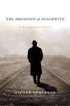 The Druggist Of Auschwitz