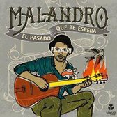 Malandro - El Pasado Que Te Espera (CD)
