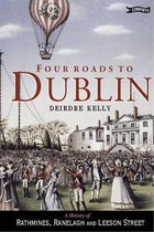 Four Roads to Dublin