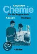 Chemie für die Regelschule Klasse 9 Neu. Arbeitsheft. Thüringen