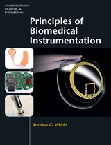 Cambridge Texts in Biomedical Engineering - Principles of Biomedical Instrumentation