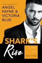 Shark's Edge 3 - Shark's Rise