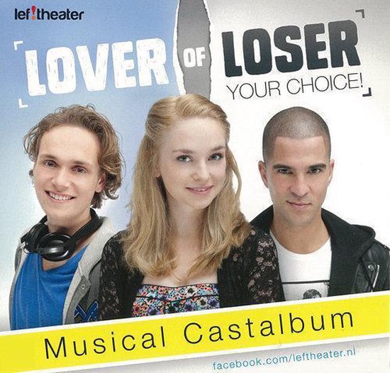 Lover of Loser, Cast Lover of Loser CD (album) Muziek bol