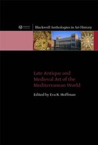 Late Antique And Medieval Art Of The Mediterranean World