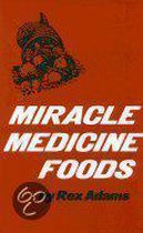 Miracle Medicine Foods