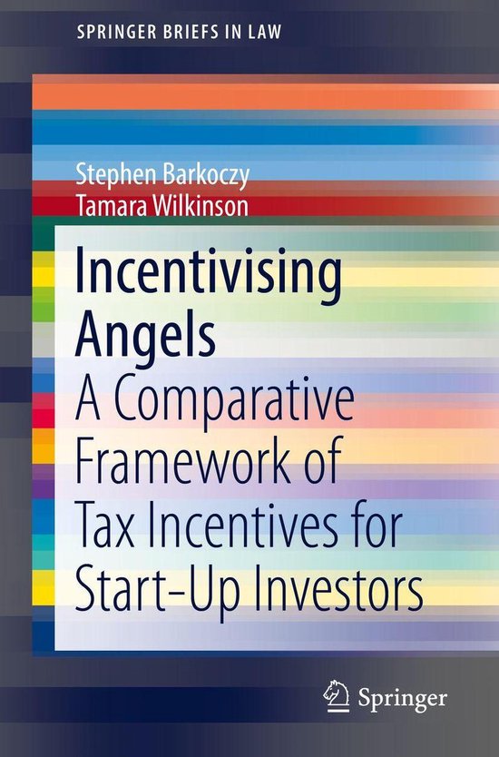 SpringerBriefs in Law Incentivising Angels (ebook), Stephen Barkoczy