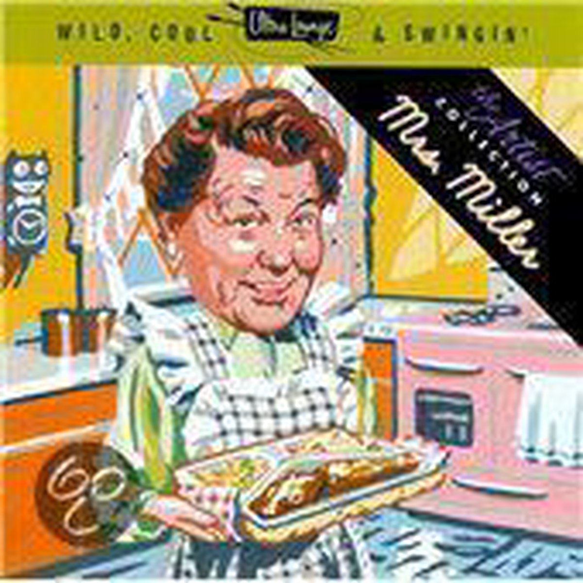 Wild, Cool & Swingin' Vol. 3: Mrs. Miller
