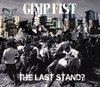 Gimp Fist - The Last Stand