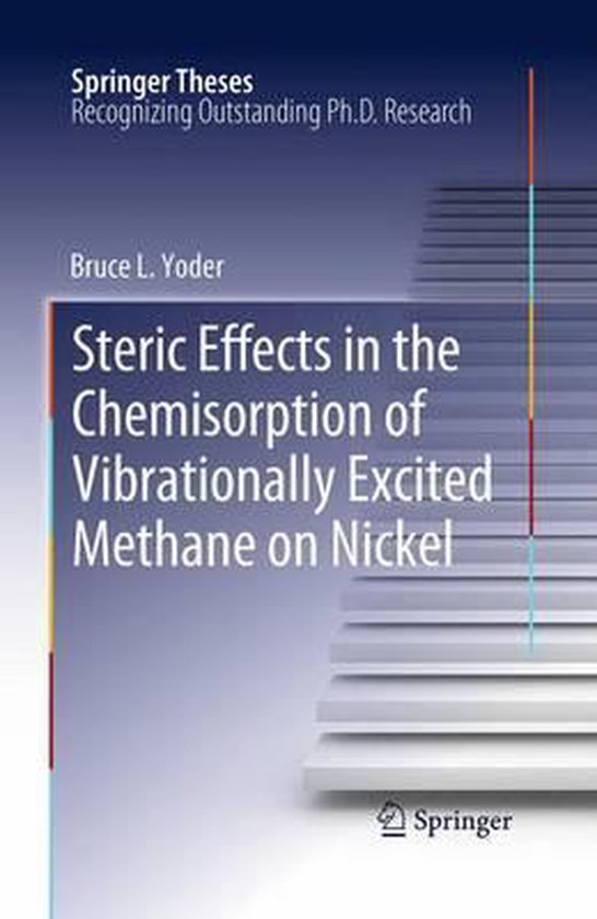 Springer Theses- Steric Effects in the Chemisorption of Vibr ... - cover