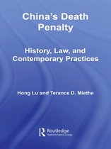 Routledge Advances in Criminology - China's Death Penalty