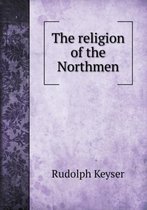 The religion of the Northmen