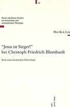 -Jesus Ist Sieger!- Bei Christoph Friedrich Blumhardt