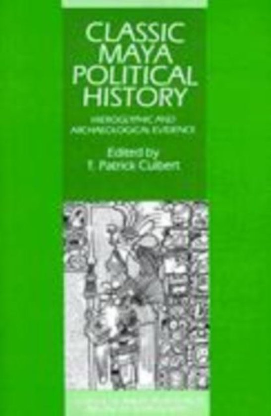 Classic Maya Political History - cover
