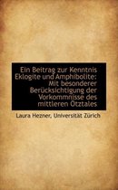 Ein Beitrag Zur Kenntnis Eklogite Und Amphibolite