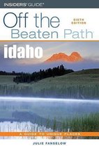 Idaho Off the Beaten Path