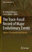 The Trace-Fossil Record of Major Evolutionary Events: Volume 1