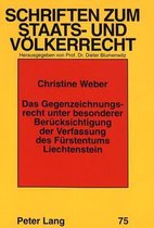 Das Gegenzeichnungsrecht Unter Besonderer Beruecksichtigung Der Verfassung Des Fuerstentums Liechtenstein