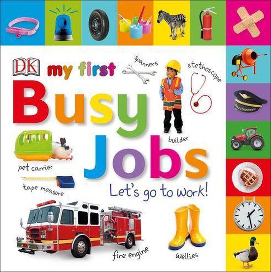 My First Tabbed Board Book - My First Busy Jobs Let's Go To  ... - cover