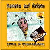 Kometa im Ohrwurmparadies