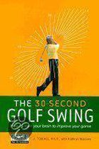 The 30-Second Golf Swing