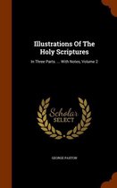 Illustrations of the Holy Scriptures