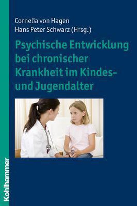 Psychische Entwicklung Bei Chronischer Krankheit Im Kindes-  ... - cover