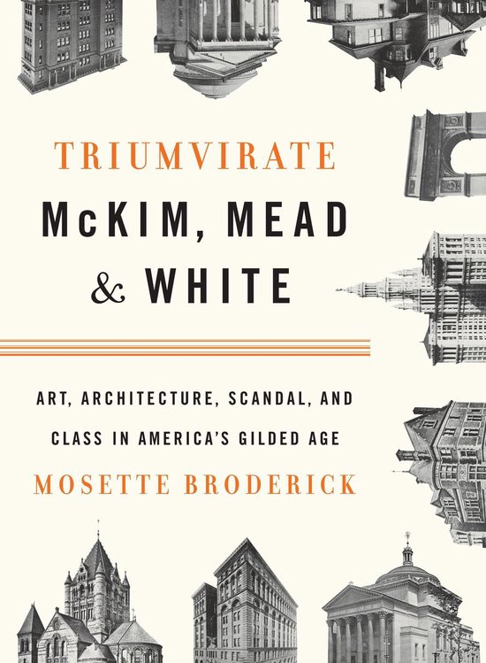 Triumvirate: McKim, Mead & White - cover