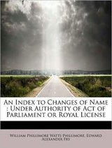 An Index to Changes of Name