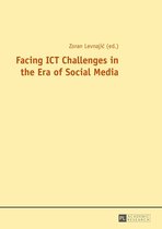Facing ICT Challenges in the Era of Social Media
