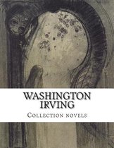 Washington Irving, Collection novels
