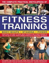 Complete Practical Encyclopeadia of Fitness Training