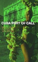Cuba Port of Call