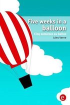 Five weeks in a balloon/Cinq semaines au ballon
