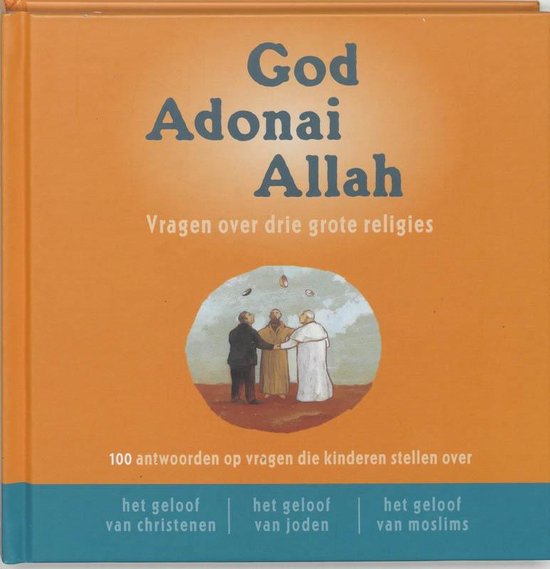 Cover van het boek 'God, Adonai, Allah' van M. Kubler en K. Mrowiec