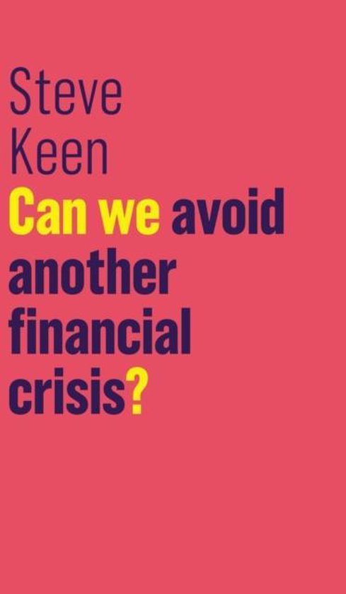 Can We Avoid Another Financial Crisis? - cover